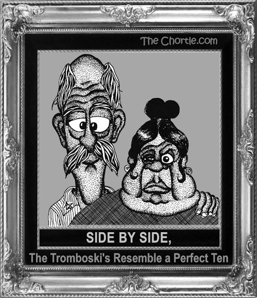 Side by side, the Tromboski resemble a perfect ten