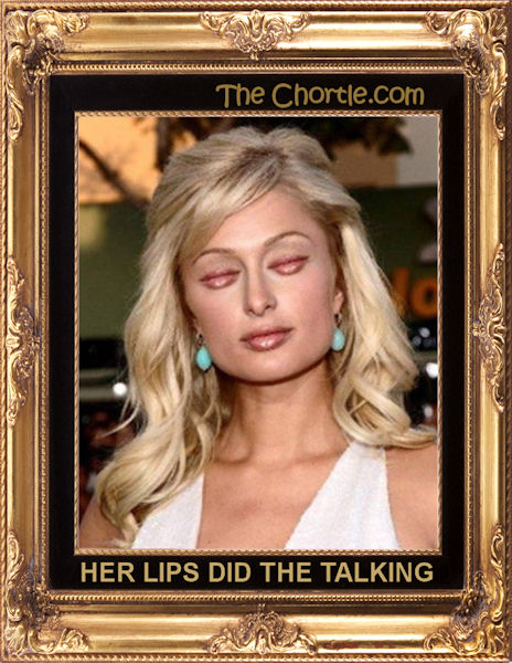 Her lips did the talking