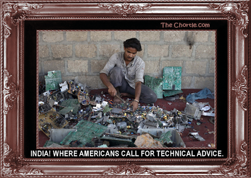 India! Where Americans call for for technical advice