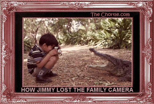 How Jimmy lost the family camera.