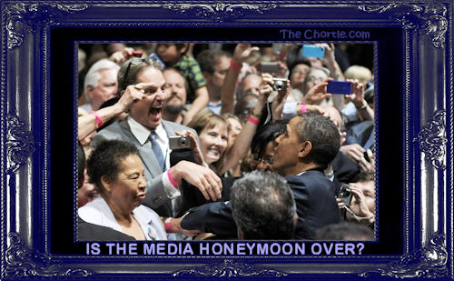 Is the media honeymoon over?