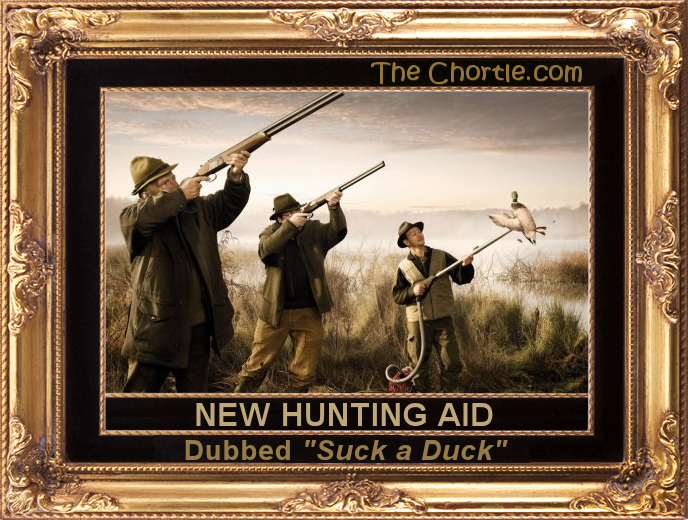 New hunting aid dubbed "Suck a Duck"