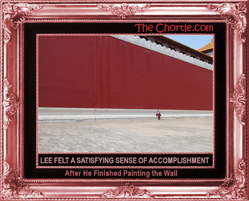 Lee felt a satisfying sense of accomplishment after he finished painting the wall