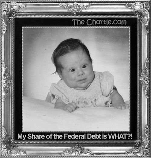 My share of the federal debt is WHAT?!