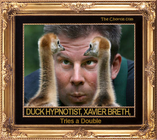 Duck hypnotist, Xavier Breth, tries a double