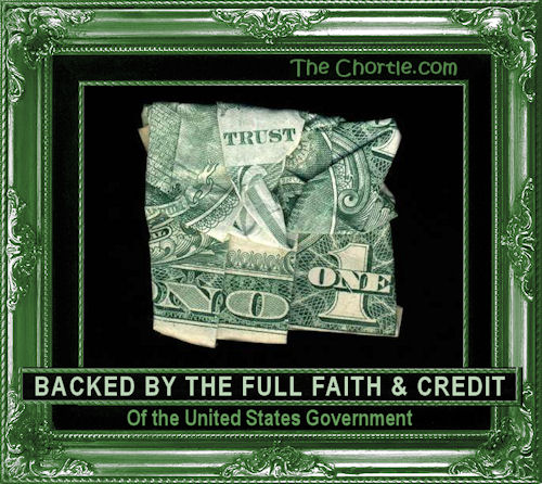 Backed by the full faith and credit of the United States government