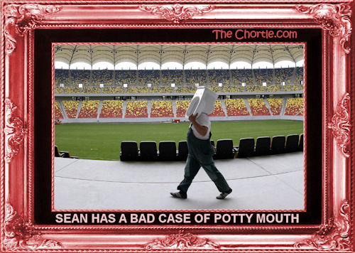 Sean has a bad case of potty mouth
