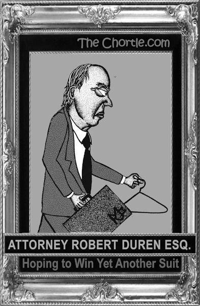 Attorney Robert Duren Esq. Hoping to win yet another suit.