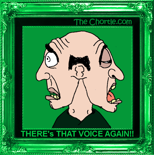 There's that voice again!