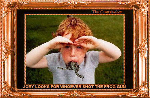 Joey looks for whoever shot the frog gun