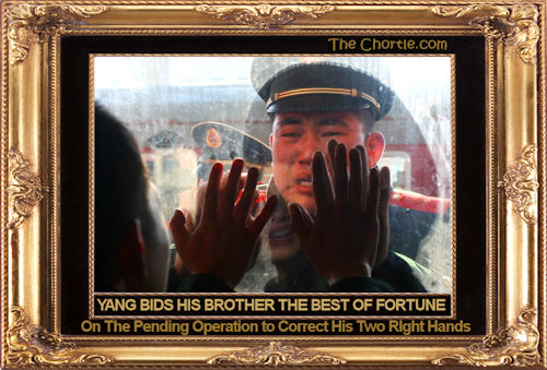 Yang bids his brother the best of fortune on the pending operation to correct his two right hands.