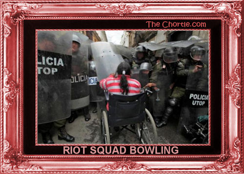 Riot squad bowling