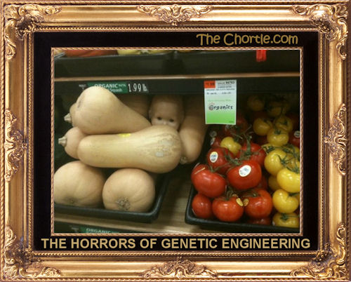 The horrors of genetic engineering