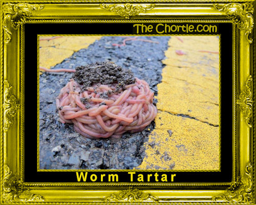 Worm Tartar