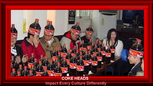  Coke heads impact every culture differently.