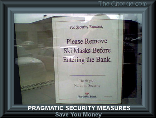 Pragmatic security measures save you money