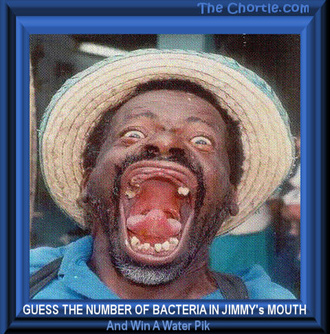 Guess the number of bacteria in Jimmy's mouth and win a new Water Pik