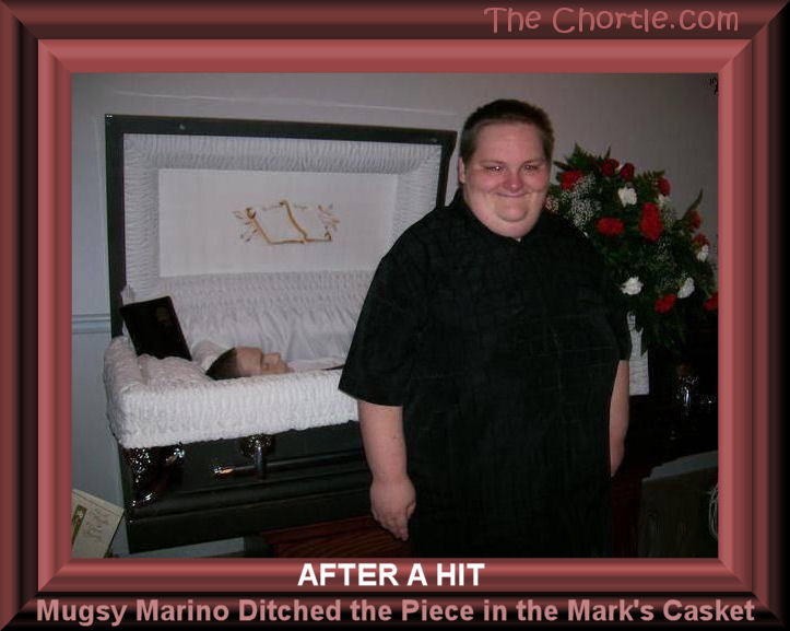 After a hit, Mugsy Marino ditched his pieve in the marks's casket.