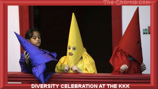 Diversity celebration at the KKK. 