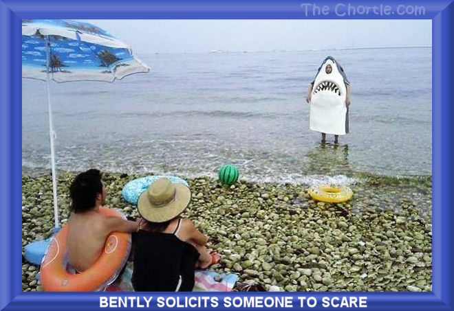 Bently solicits someone to scare.