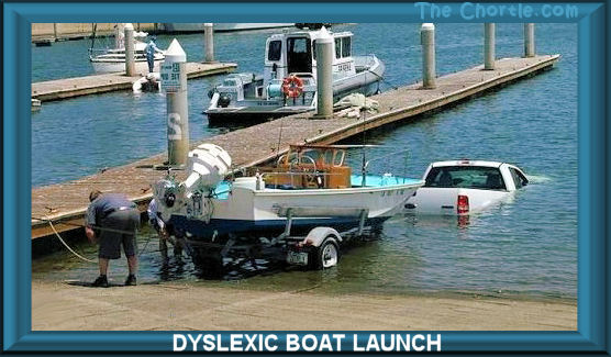 Dyslexic boat launch.