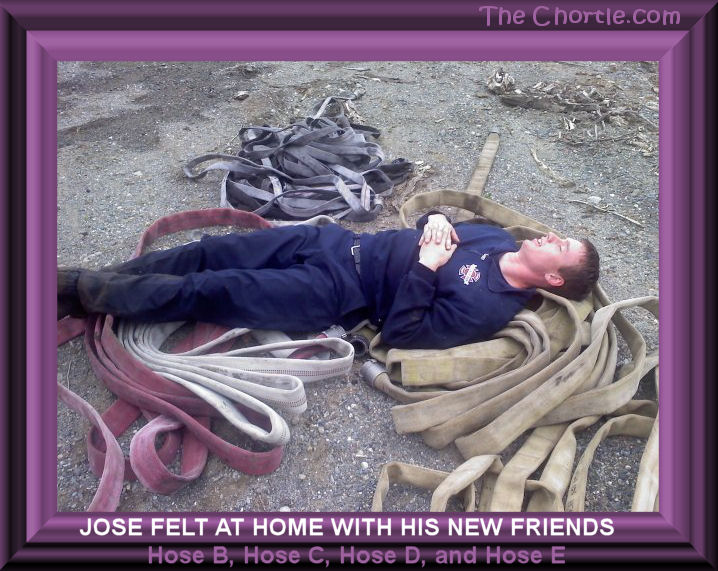 Jose felt at home with his new friends, hose B, hose C, hose D and hose E.