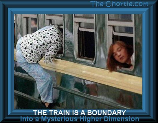 The train is a boundary into a mysterious higher dimension.