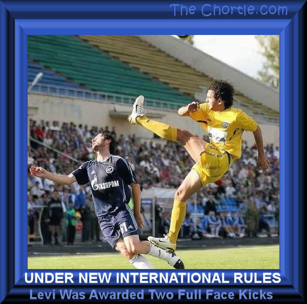 Under new international rules, Levi was awarded two full face kicks.