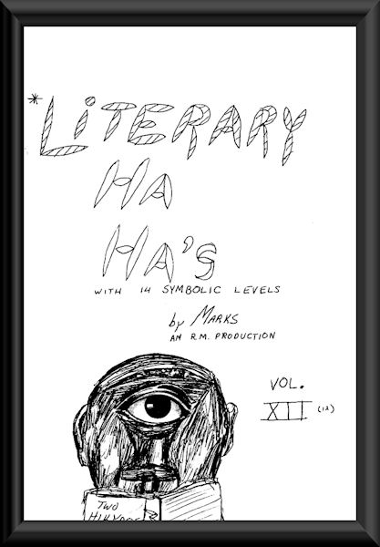 Literary HaHa's (with 14 symbolic levels