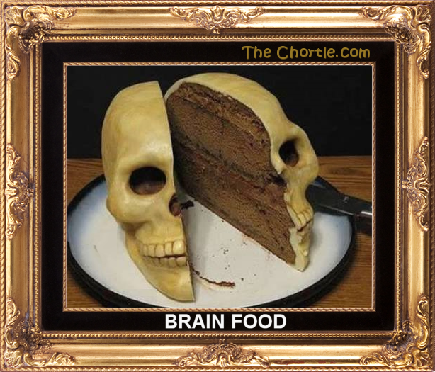 Brain food.