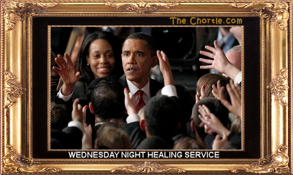 Wednesday night healing service.