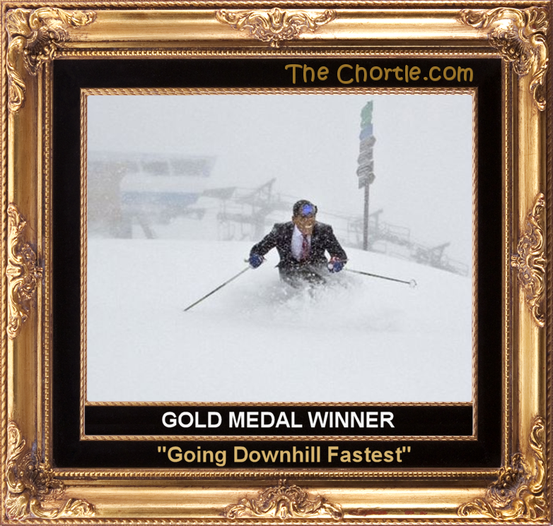 Gold medal winner: "Going Downhill Fastest"