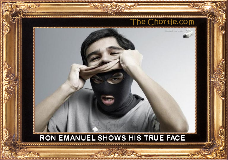 Ron Emanuel shows his true face.