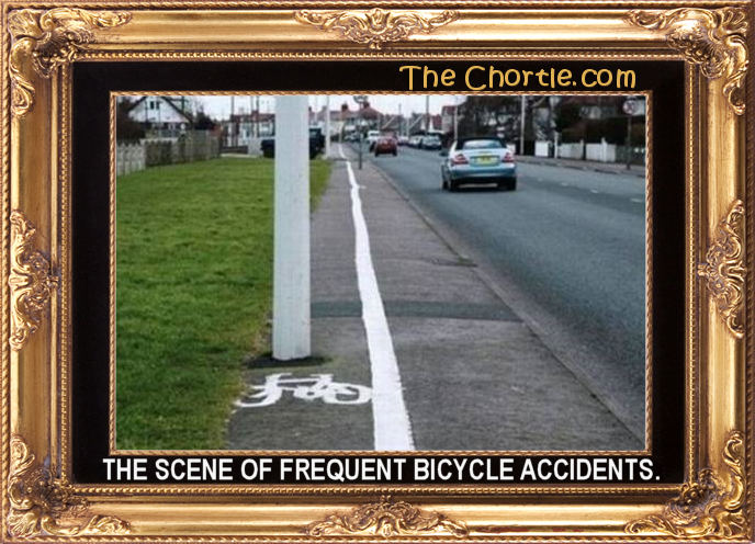 The scene of frequent bicycle accidents.