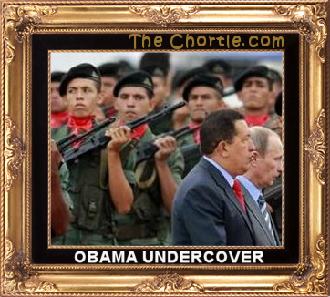 Obama undercover.