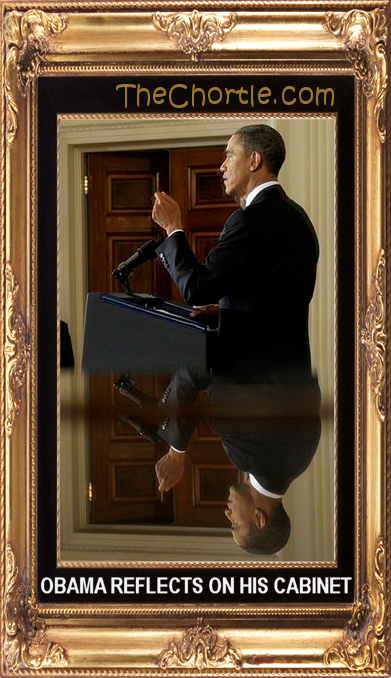 Obama reflects on his cabinet.