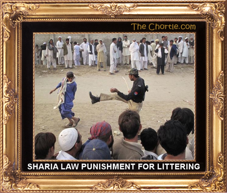 Sharia law punishment for littering.