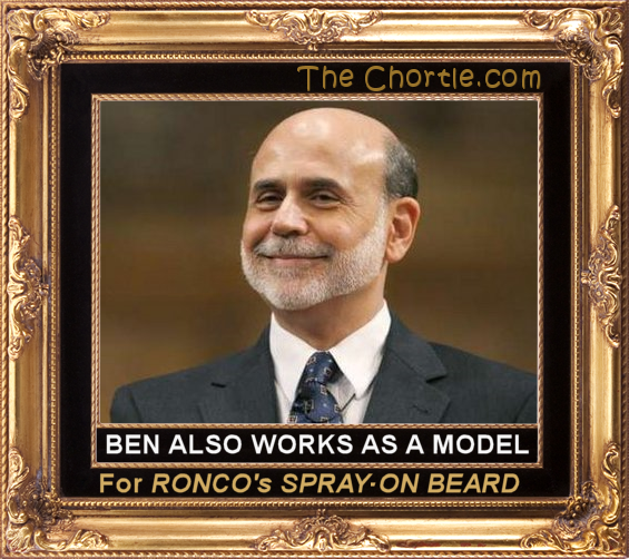 Ben also work as a model for RonCo's Spray on Beard.