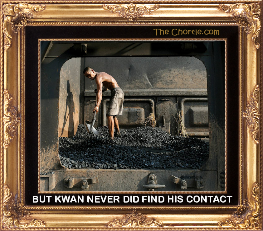 But Kwan never did find his contact.