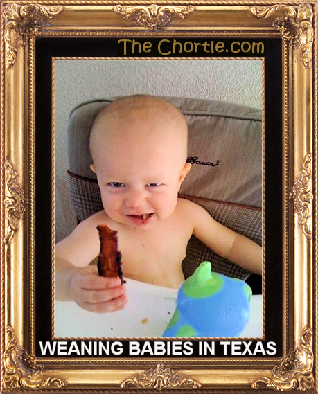 Weaning babies in Texas