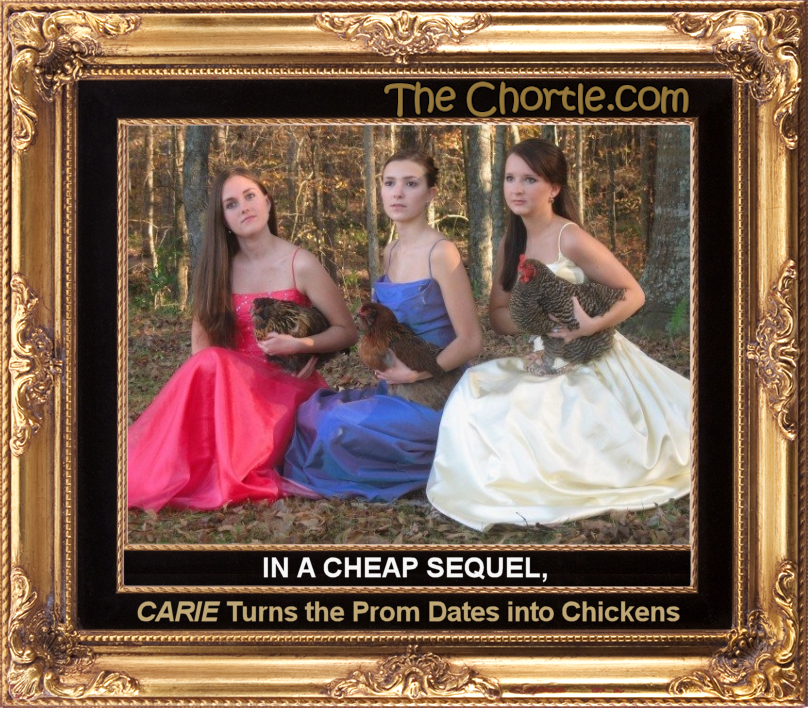 In a cheap sequel, CARIE turns the prom dates into chickens.