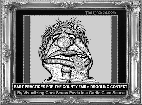 Bart practices for the county fair's drooling contest by visualizing cork screw pasta in a garlic clam sauce.