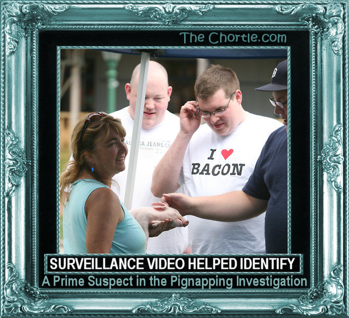 Surveillance video helped identify a prime suspect in the pignapping case